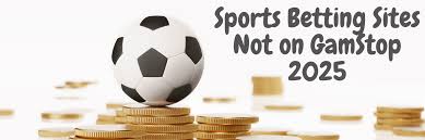 Exploring Sportsbooks Not on GamStop for Online Betting Exploring Sportsbooks Not on GamStop for Online Betting