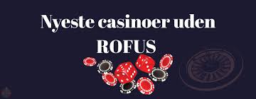 Spil Casino Uden Om ROFUS Muligheder og Overvejelser Spil Casino Uden Om ROFUS Muligheder og Overvejelser